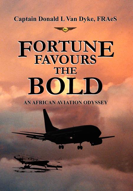 Fortune Favours the Bold