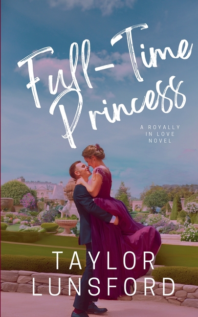 Full-Time Princess