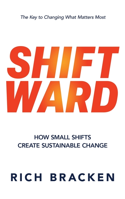 Shiftward: How Small Shifts Create Sustainable Change