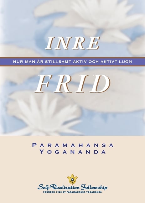 INRE FRID (Inner Peace--Swedish)