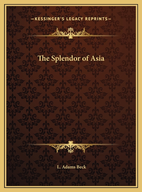 The Splendor of Asia