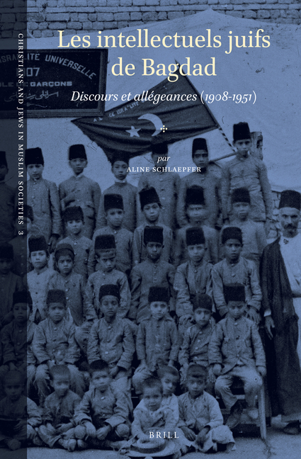 Les intellectuels juifs de Bagdad