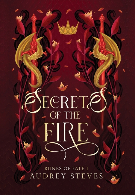 Secrets of the Fire