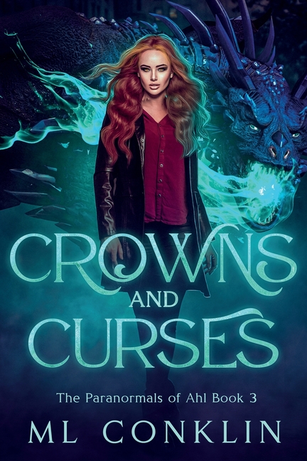 Crowns and Curses: The Paranormals of Ahl Book 3