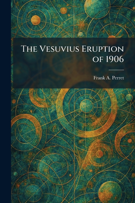 The Vesuvius Eruption of 1906