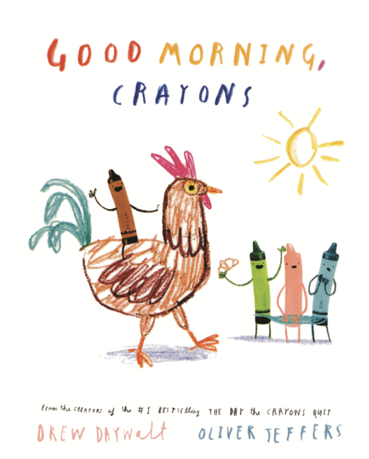 Good Morning, Crayons