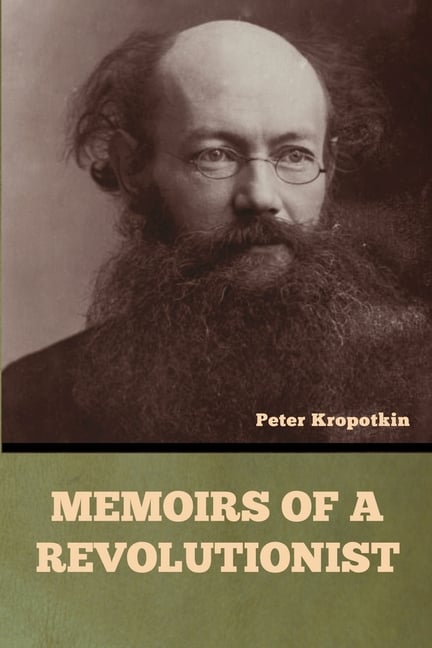 Memoirs of a Revolutionist