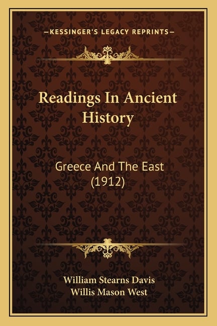 Readings In Ancient History: Greece And The East (1912)