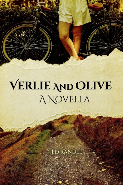 Verlie and Olive: A Novella