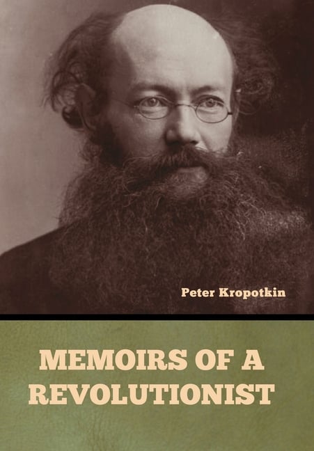 Memoirs of a Revolutionist