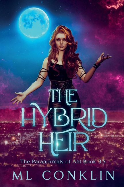 The Hybrid Heir: The Paranormals of Ahl Book 3.5