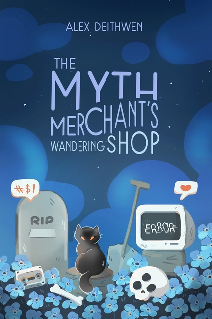 The Myth Merchant's Wandering Shop