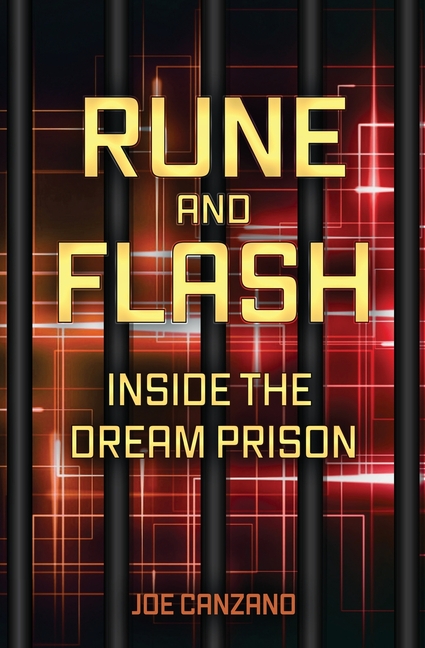 Rune and Flash: Inside the Dream Prison