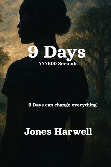 9 Days 777600 Seconds