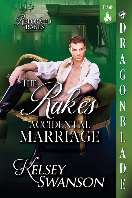 The Rake's Accidental Marriage