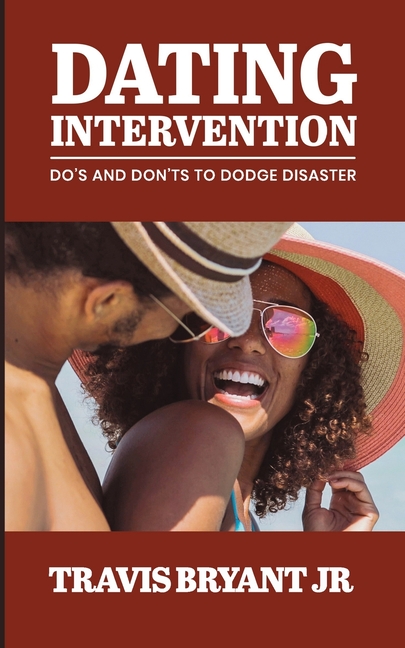 Dating Intervention: Do's and Don'ts to Dodge Disaster