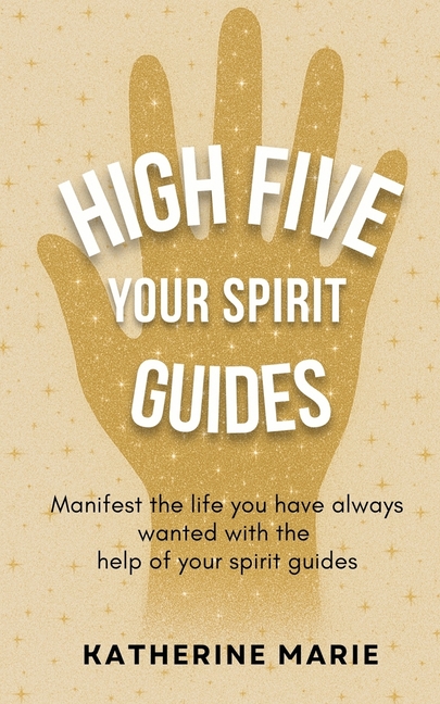 High Five Your Spirit Guides