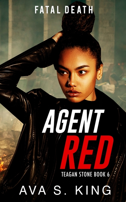 Agent Red- Fatal Death: A Thriller Action Adventure Crime Fiction