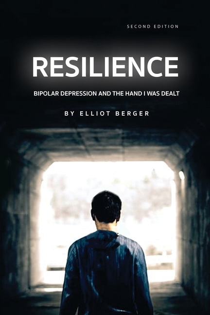 Resilience: Bipolar Depression and the Hand I Was Dealt