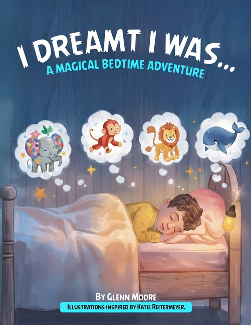 I Dreamt I Was