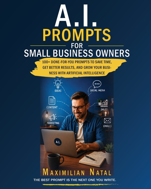 A.I. Prompts for Small Business Owners