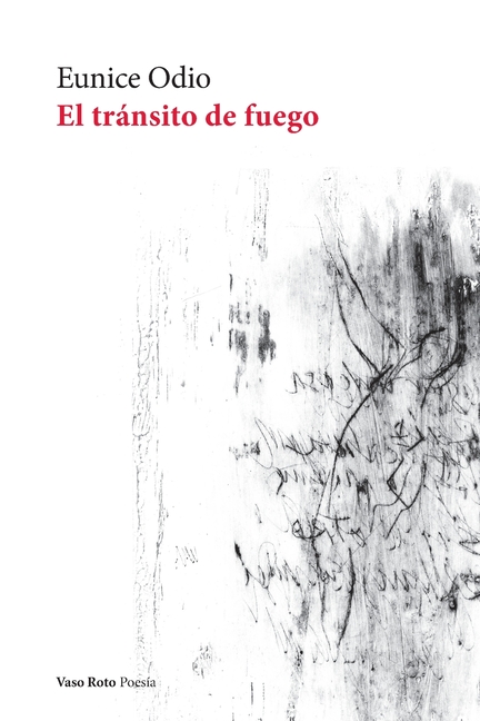 El tránsito de fuego