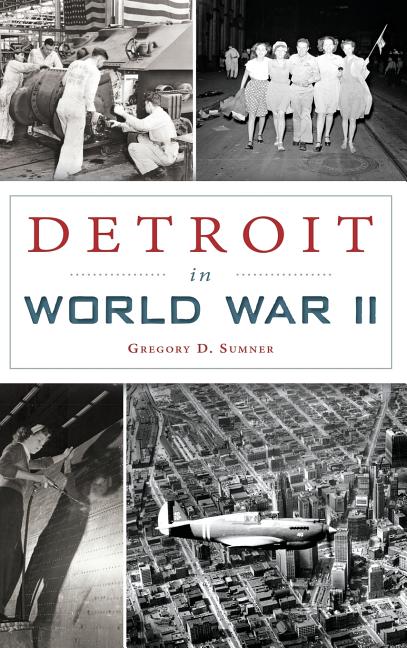 Detroit in World War II