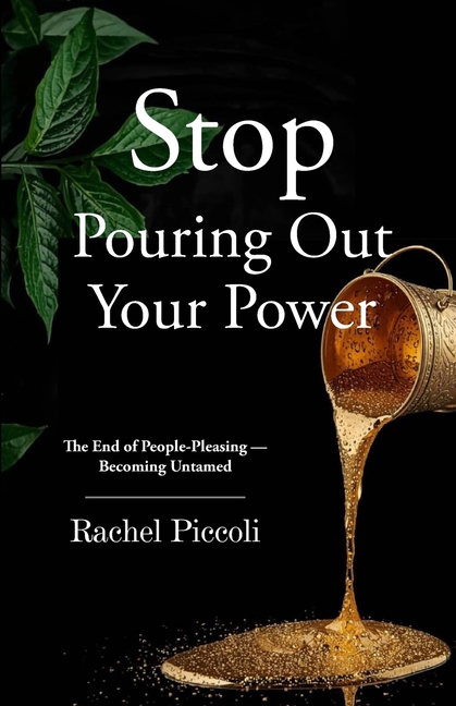 Stop Pouring Out Your Power