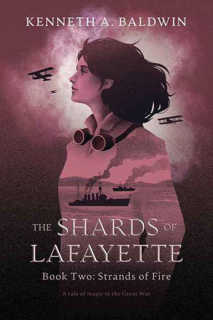 Strands of Fire: A Tale of Magic in the Great War