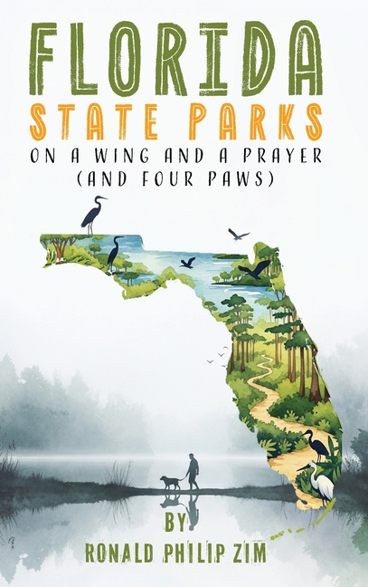 Florida State Parks: On A Wing and A Prayer (And Four Paws)