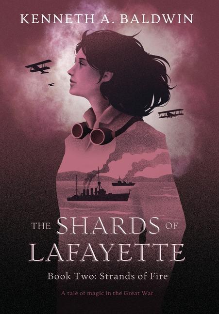 Strands of Fire: A Tale of Magic in the Great War