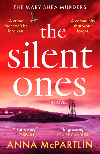 The Silent Ones: An Unmissable Irish Crime Thriller from an International Bestseller