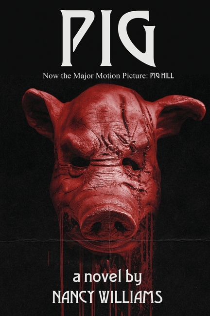 Pig: A Supernatural Thriller
