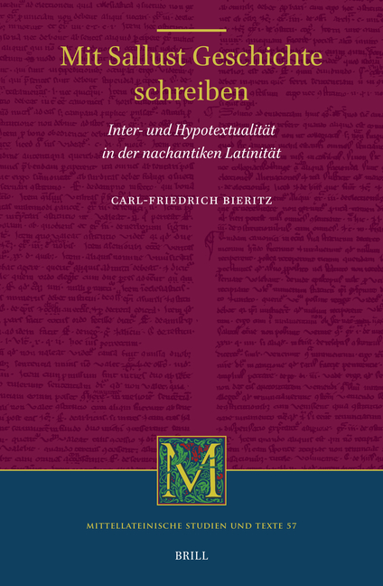Mit Sallust Geschichte schreiben: Inter- und Hypotextualität in der nachantiken Latinität