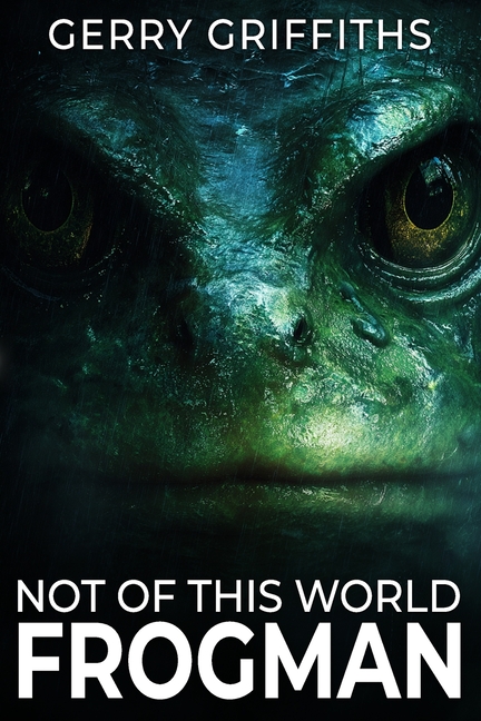 Not of This World: Frogman