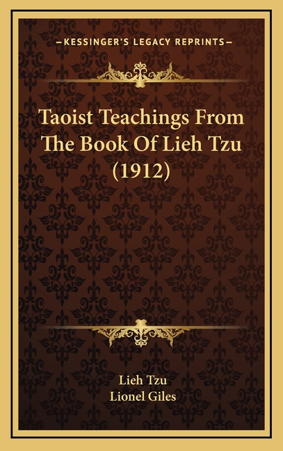 Taoist Teachings From The Book Of Lieh Tzu (1912)