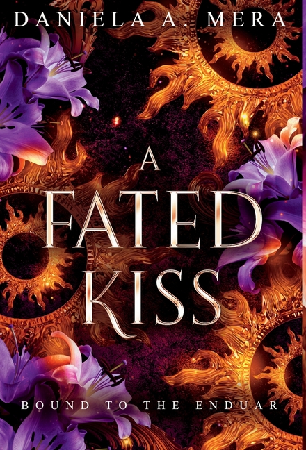A Fated Kiss: An Epic Adventure Romantasy