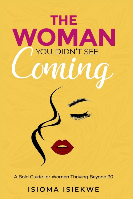 The Woman You Didn't See Coming