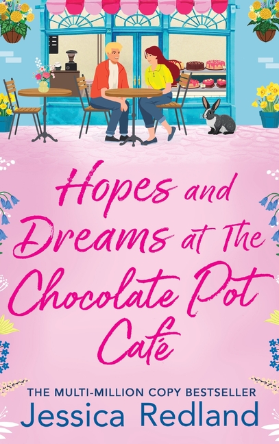 Hopes and Dreams at The Chocolate Pot Café