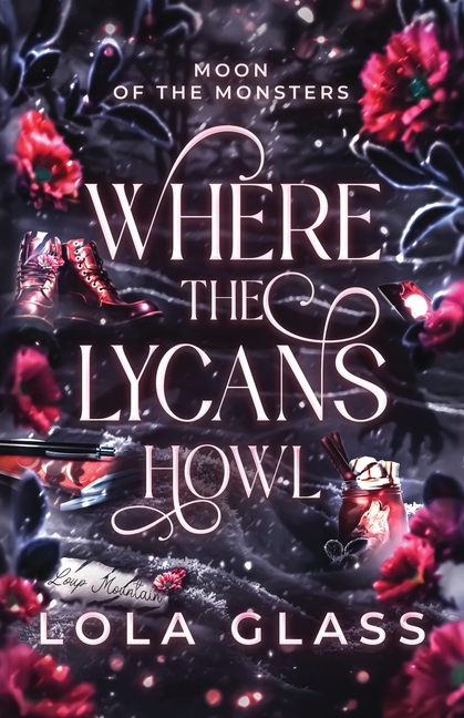 Where the Lycans Howl