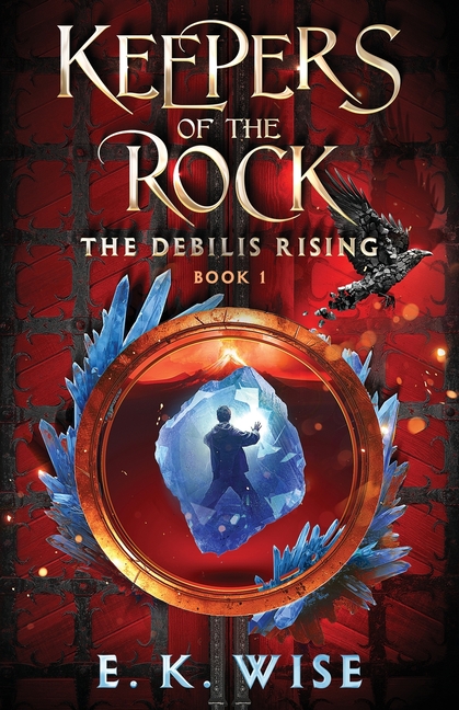 The Debilis Rising (Keepers of the Rock)