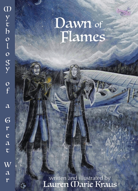 Dawn of Flames: Mythology of a Great War