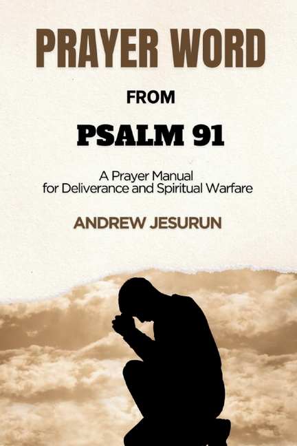 Prayer Word from Psalm 91: Prayer Word