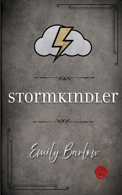 Stormkindler: Book Two of The Weatherworker Chronicles