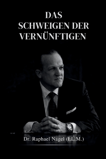 Das Schweigen Der Vernünftigen