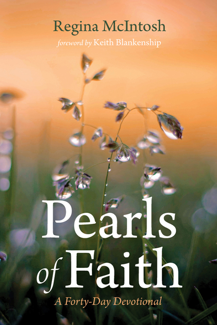 Pearls of Faith: A Forty-Day Devotional