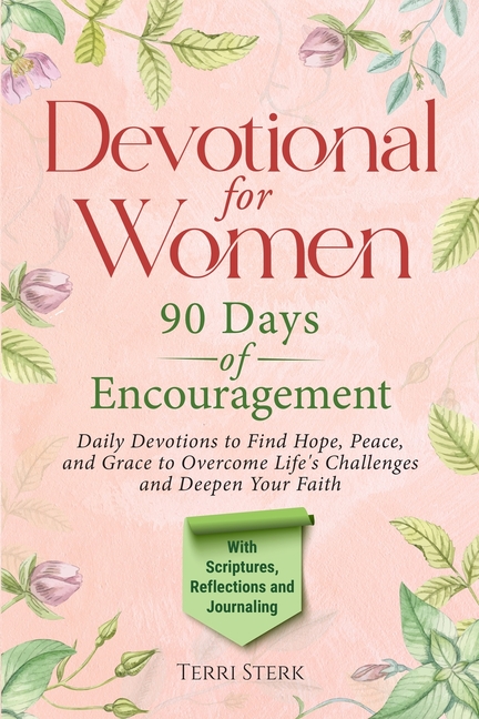 Devotional for Women - 90 Days of Encouragement