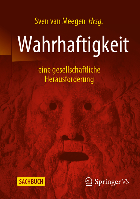 Wahrhaftigkeit - Eine Gesellschaftliche Herausforderung