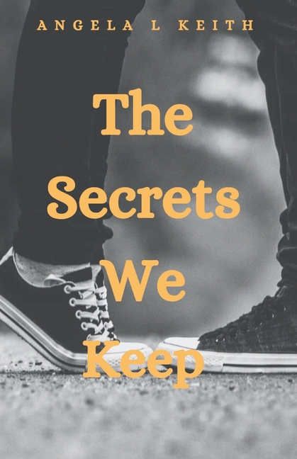 The Secrets We Keep