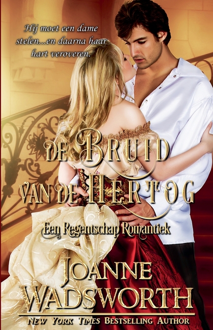 De Bruid van de Hertog: Een Regentschap Romantiek